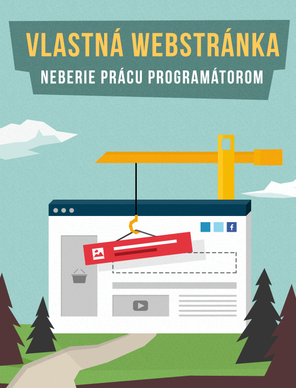 Vlastná webstránka neberie prácu programátorom