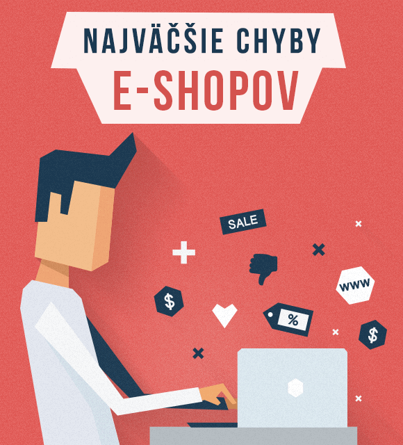 Najväčšie chyby e-shopov